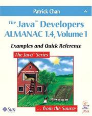 Cover of: The Java(TM) Developers Almanac 1.4, Volume 1 by Patrick Chan