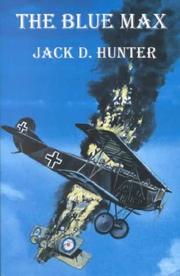 Cover of: The Blue Max by Jack D. Hunter