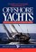 Cover of: Desirable and Undesirable Characteristics of Offshore Yachts