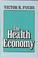 Cover of: The Health Economy