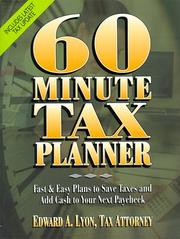 Cover of: 60 minute tax planner by Edward A. Lyon