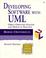 Cover of: Developing software with UML