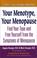 Cover of: Your Menotype, Your Menopause