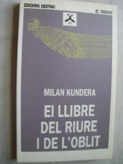Cover of: EL LLIBRE DEL RIURE I DE L'OBLIT