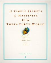 Cover of: 12 Simple Secrets of Happiness in a Topsy-Turvy World (12 Simple Secrets)