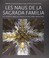Cover of: Les naus de la Sagrada Família