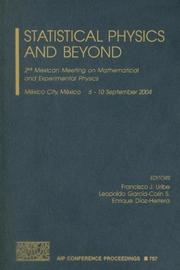 Cover of: Statistical Physics and Beyond: 2nd Mexican Meeting on Mathematical and Experimental Physics (AIP Conference Proceedings / Mathematical and Statistical Phsyics)