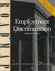 Cover of: Employment Discrimination (Roadmap Law Course Outlines)
