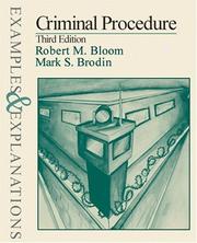 Cover of: Criminal procedure by Robert M. Bloom, Mark S. Brodin, Robert M. Bloom