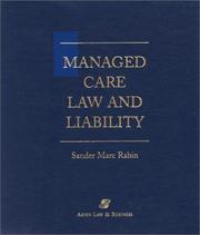 Cover of: Managed care law and liability