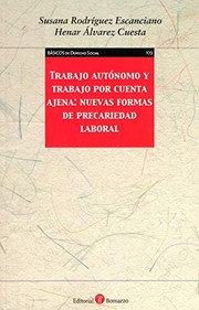 Cover of: Trabajo autónomo y trabajo por cuenta ajena: nuevas formas de precariedad laboral