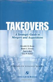 Cover of: Takeovers: a strategic guide to mergers and acquisitions