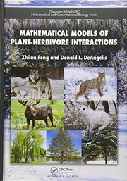 Cover of: Mathematical Models of Plant-Herbivore Interactions by Zhilan Feng, Donald DeAngelis