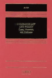 Cover of: Insurance law and policy: cases, materials, and problems