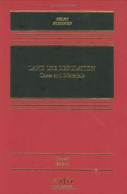 Cover of: Land use regulation by Daniel P. Selmi, James A. Kushner, Daniel P. Selmi