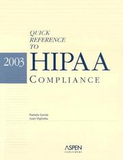 Cover of: Quick Reference to Hipaa Compliance 2003 by Aspen Publishers