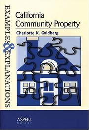 Cover of: California community property by Charlotte K. Goldberg
