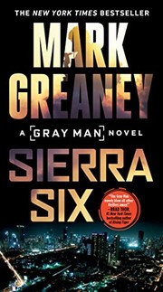 Cover of: Sierra Six by Mark Greaney