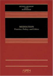 Cover of: Mediation: practice, policy, and ethics