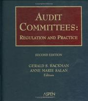 Cover of: Audit committees: regulation and practice