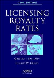 Cover of: Licensing Royalty Rates, 2004 Edition