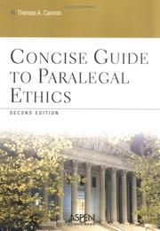 Cover of: Concise guide to paralegal ethics by Therese A. Cannon
