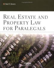 Cover of: Real estate and property law for paralegals