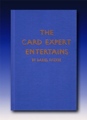 The card expert entertains by Dariel Fitzkee