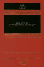 Cover of: The Law of Intellectual Property