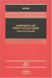 Cover of: Corporate and white collar crime by Kathleen F. Brickey