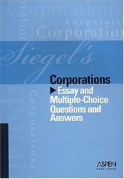 Cover of: Siegel's Corporations: Essay and Multiple-Choice Questions and Answers (Siegel's)