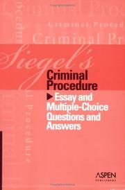 Cover of: Siegel's Criminal Procedure: Essay And Multiple-choice Questions And Answers (Siegel's)