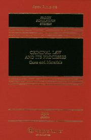Cover of: Criminal Law and Its Processes by Sanford H. Kadish, Stephen J. Schulhofer, Carol S. Steiker