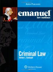 Cover of: Emanuel Law Outlines | Steven L. Emanuel
