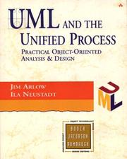 Cover of: UML and the unified process: practical object-oriented analysis and design