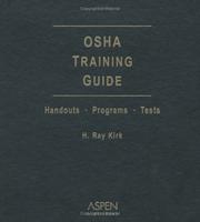 Osha Training Guide by H. Ray Kirk