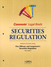 Cover of: Securities Regulation: Keyed to Cox, Hillman & Langevoort (Casenote Legal Briefs)