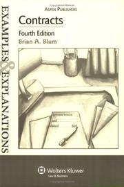Cover of: Contracts Examples & Explanations by Brian A. Blum