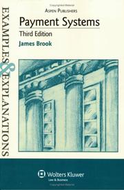 Cover of: Payment Systems Examples & Explanations, 3e (Examples & Explanations) by James Brook