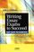 Cover of: Writing Essay Exams to Succeed (Not Just to Survive)