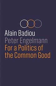 Cover of: For a Politics of the Common Good