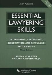 Cover of: Essential Lawyering Skills by Stefan H. Krieger, Richard K. Neumann
