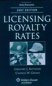 Cover of: Licensing Royalty Rates, 2007 Edition