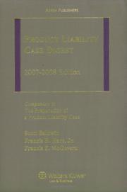 Cover of: Product Liability Case Digest, 2007-2008 by Scott Baldwin