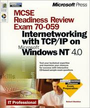 Cover of: MCSE readiness review, exam 70-059: internetworking with Microsoft TCP/IP on Microsoft Windows NT 4.0