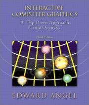 Cover of: Interactive Computer Graphics: A Top-Down Approach with OpenGL (3rd Edition)