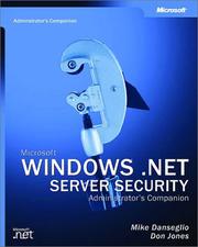 Cover of: Microsoft Windows server 2003 security administrator's companion by Mike Danseglio