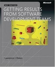 Cover of: Getting Results from Software Development Teams (Pro - Best Practices)
