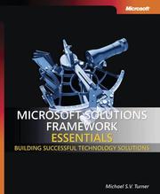 Cover of: Microsoft  Solutions Framework Essentials by Michael Turner