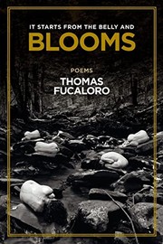 Cover of: It Starts from the Belly and Blooms by Thomas Fucaloro